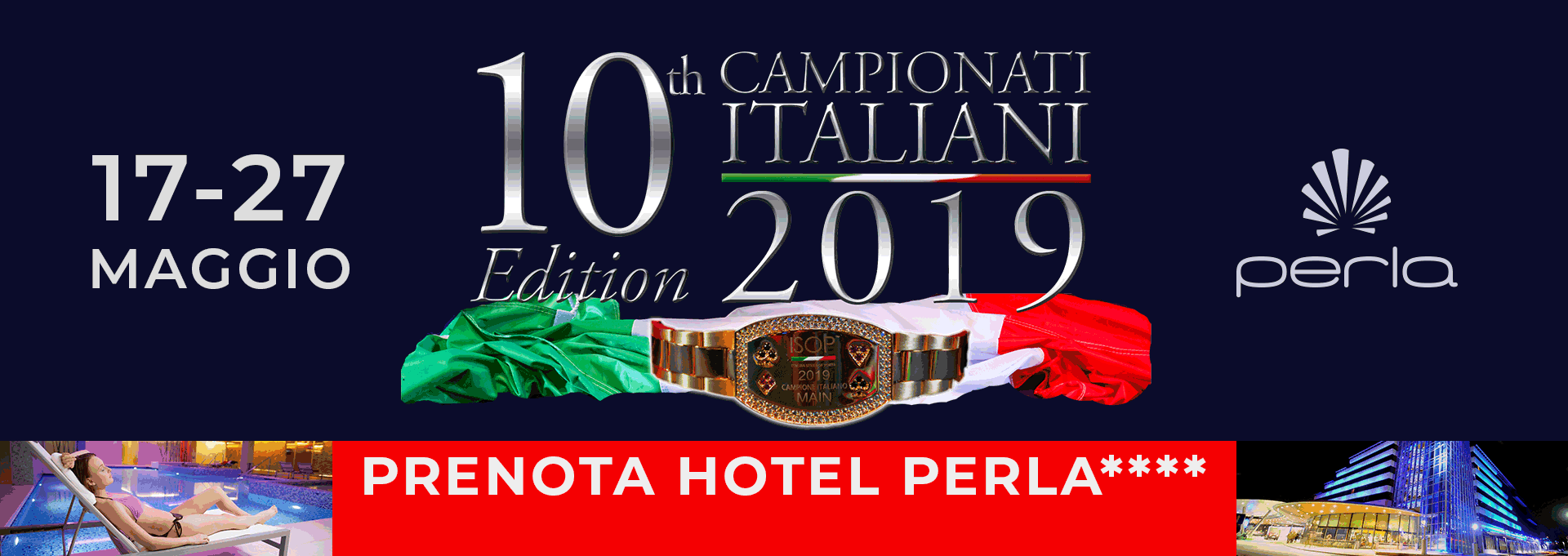 Banner-Campionati italiani 2019 poker perla resort casino maggio